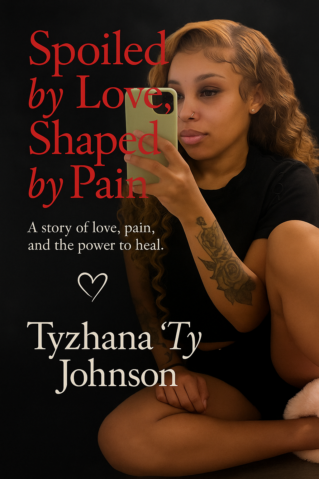 Spoiled by Love, Shaped by Pain cover